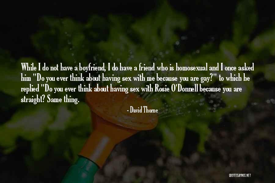 David Thorne Quotes 2175689