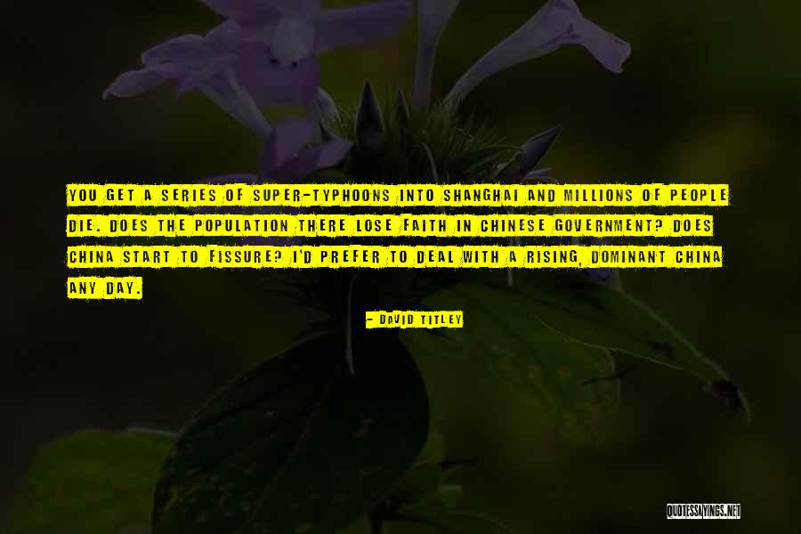 David Titley Quotes 1940647 David Titley Quotes 1940647