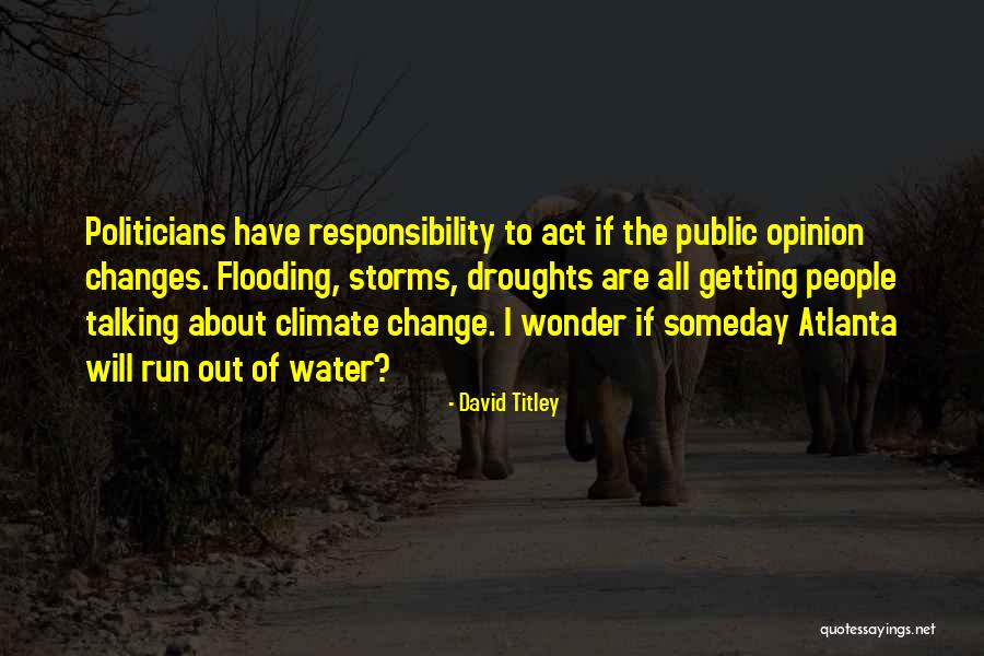 David Titley Quotes 794605 David Titley Quotes 794605