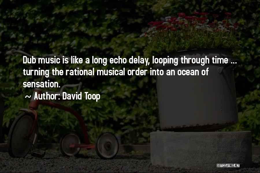 David Toop Quotes 1647837