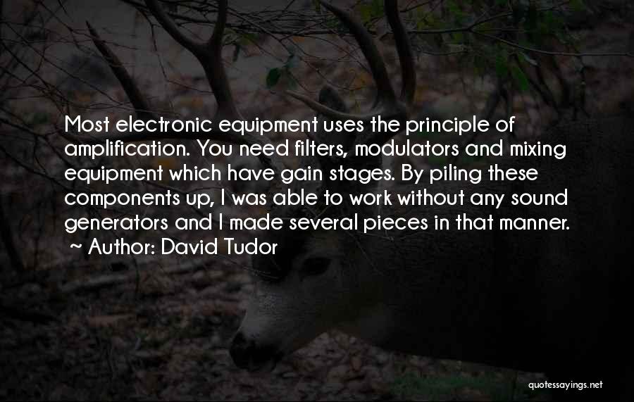 David Tudor Quotes 1123580