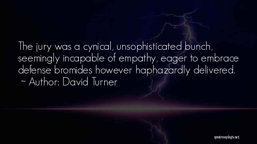 David Turner Quotes 2188813