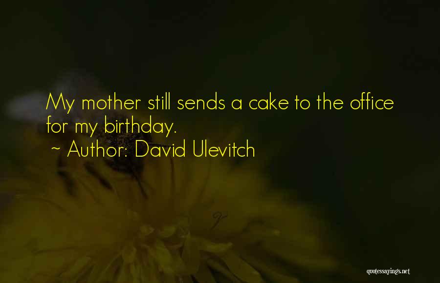 David Ulevitch Quotes 2042232