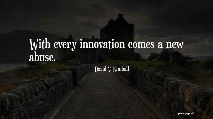 David V. Kimball Quotes 984053