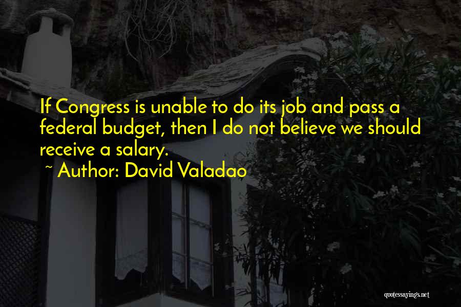 David Valadao Quotes 1764642