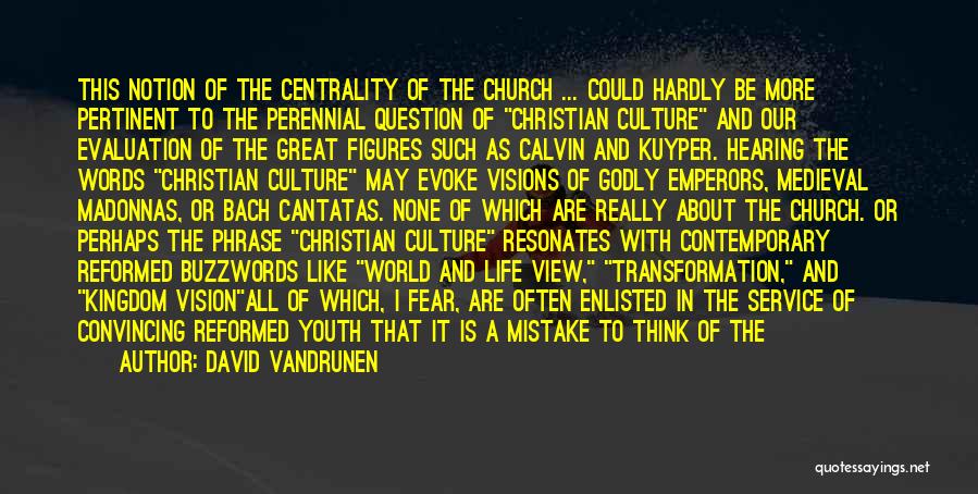 David VanDrunen Quotes 271094