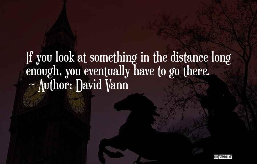 David Vann Quotes 1020711