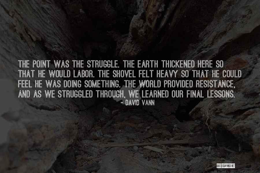 David Vann Quotes 1273979