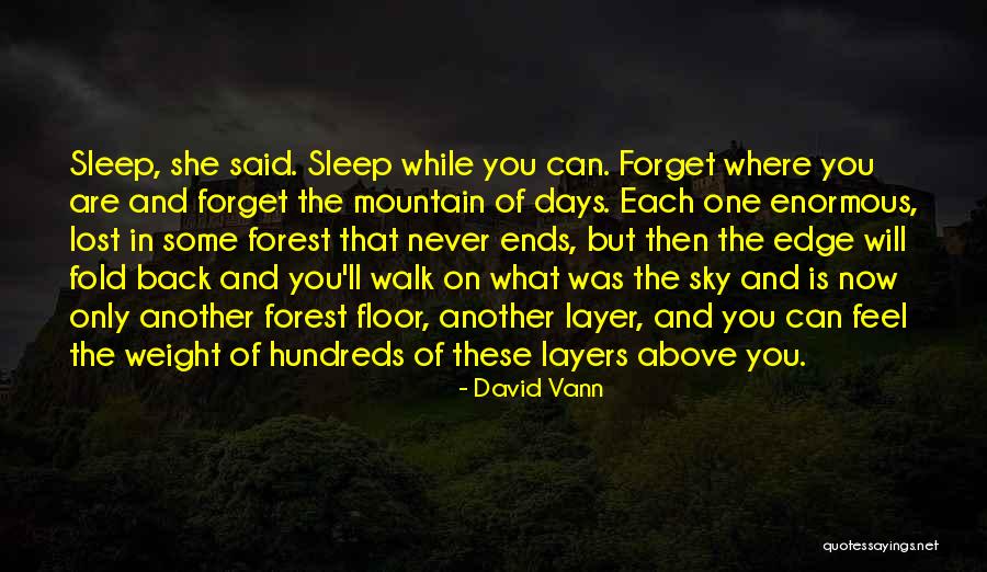 David Vann Quotes 1404742 David Vann Quotes 1404742