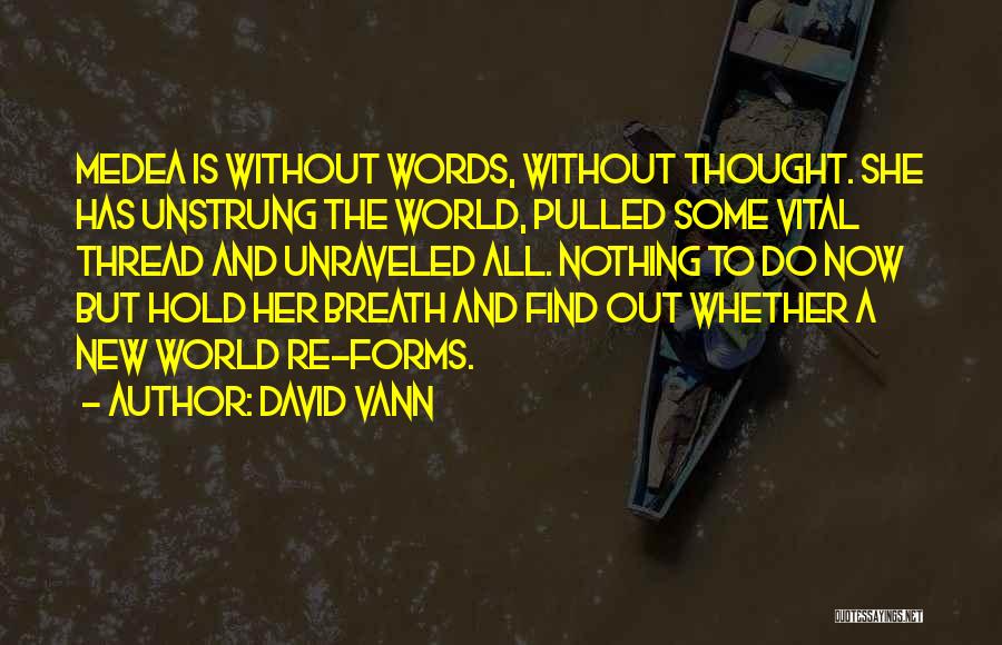 David Vann Quotes 1449272