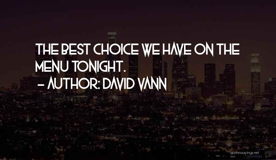 David Vann Quotes 1755177