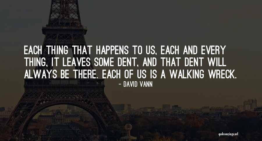 David Vann Quotes 1878775 David Vann Quotes 1878775