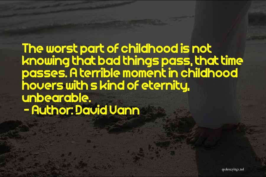 David Vann Quotes 2066616