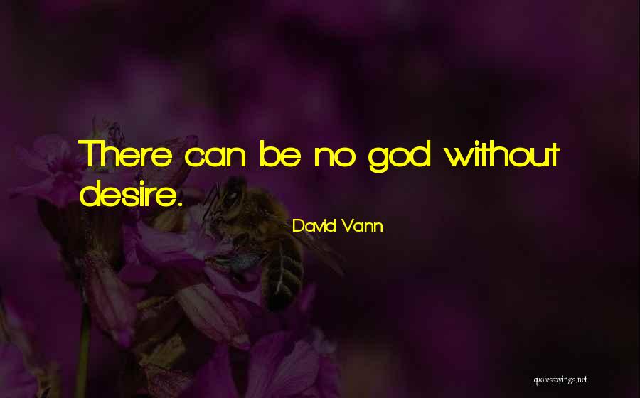 David Vann Quotes 396246