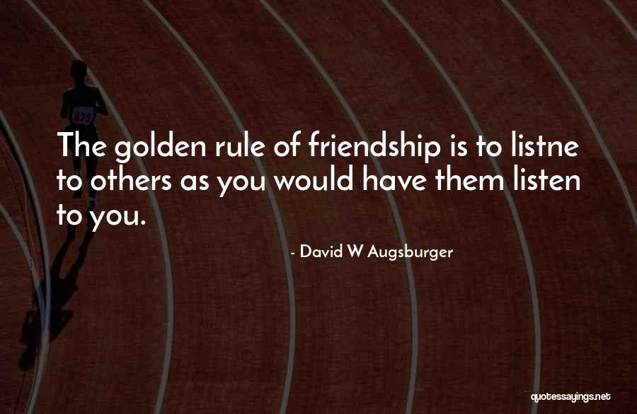 David W Augsburger Quotes 253338