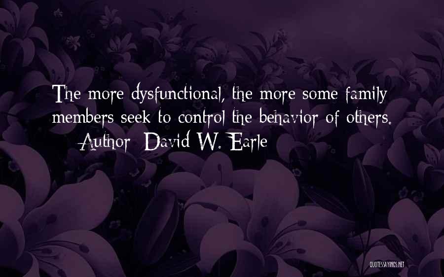 David W. Earle Quotes 1084626