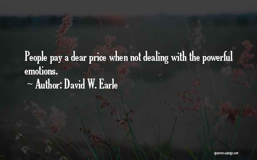 David W. Earle Quotes 1357530