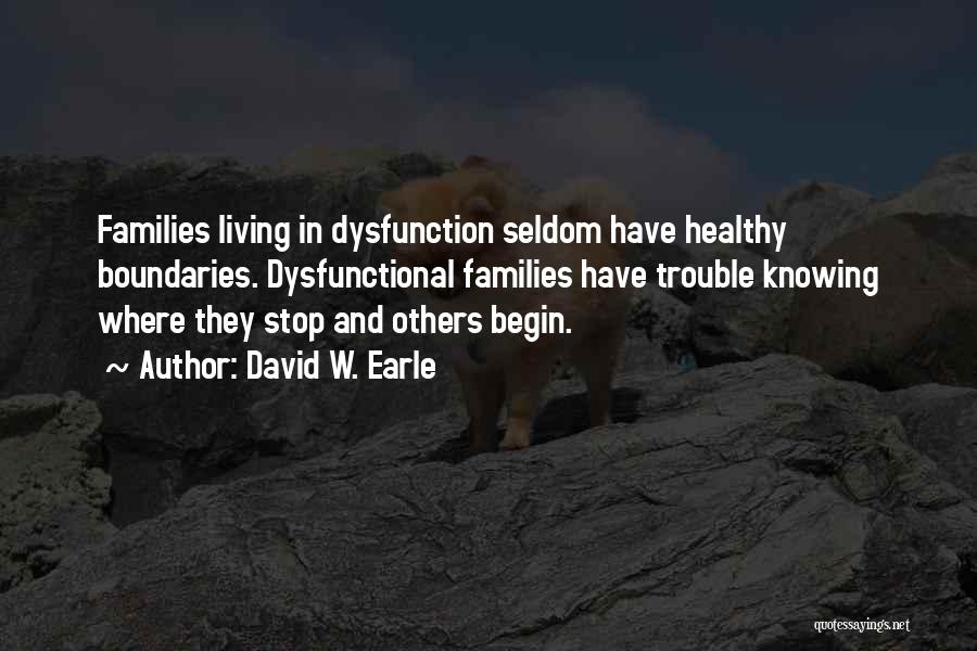 David W. Earle Quotes 1542798