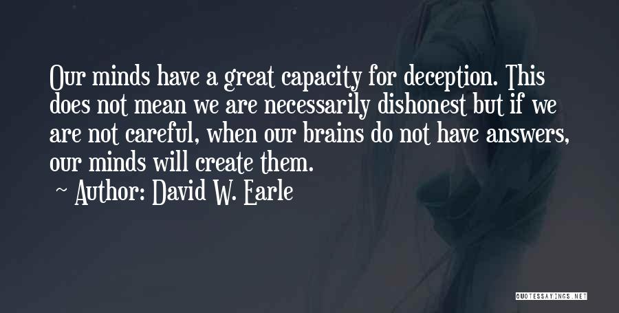 David W. Earle Quotes 2150382