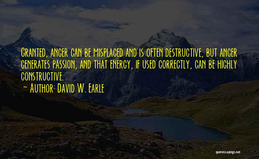 David W. Earle Quotes 2264661