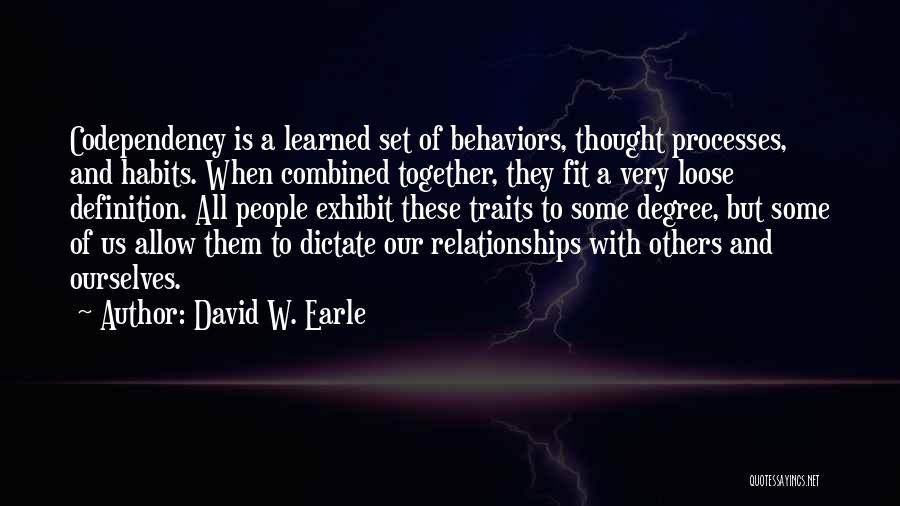 David W. Earle Quotes 419596