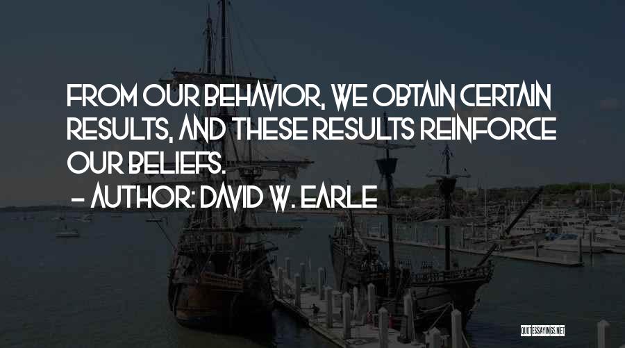 David W. Earle Quotes 611736