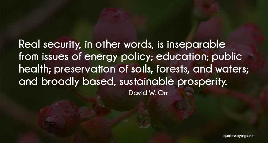 David W. Orr Quotes 1242771