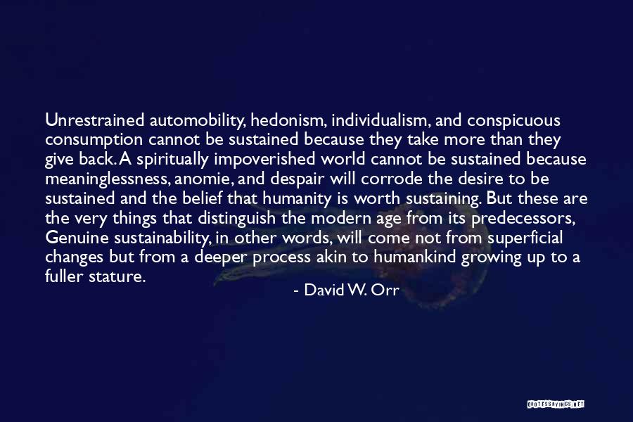 David W. Orr Quotes 176983 David W. Orr Quotes 176983