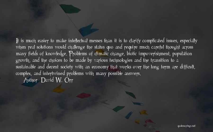 David W. Orr Quotes 1816393