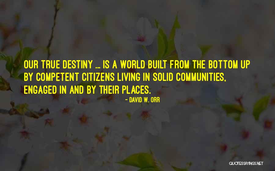 David W. Orr Quotes 652674 David W. Orr Quotes 652674