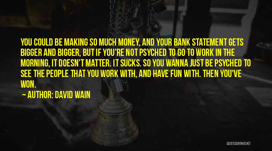 David Wain Quotes 203234