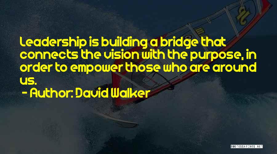 David Walker Quotes 1416531