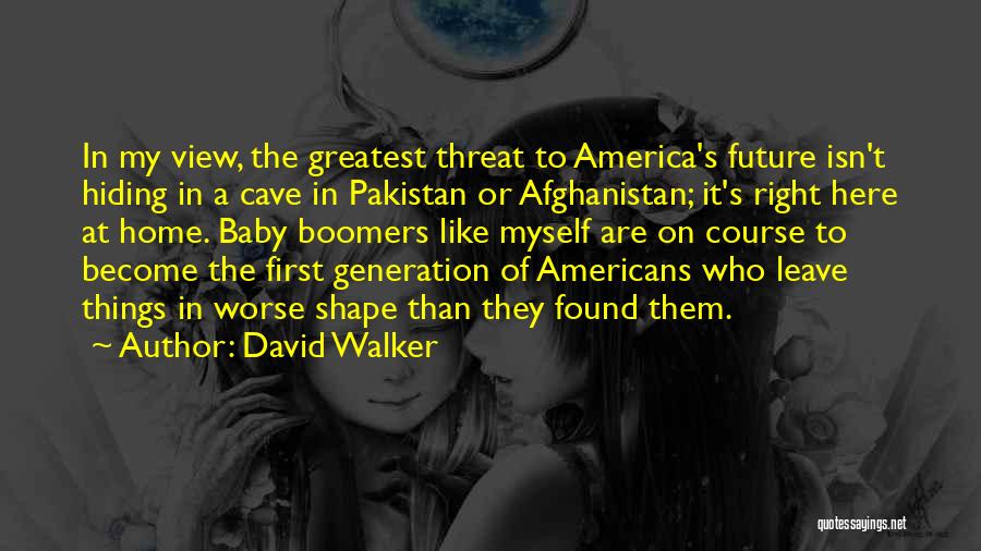David Walker Quotes 391587