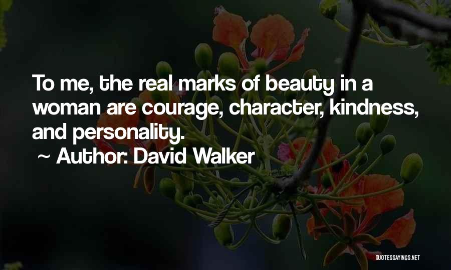 David Walker Quotes 896132