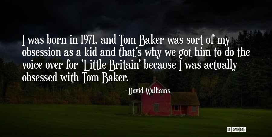David Walliams Quotes 1117179 David Walliams Quotes 1117179