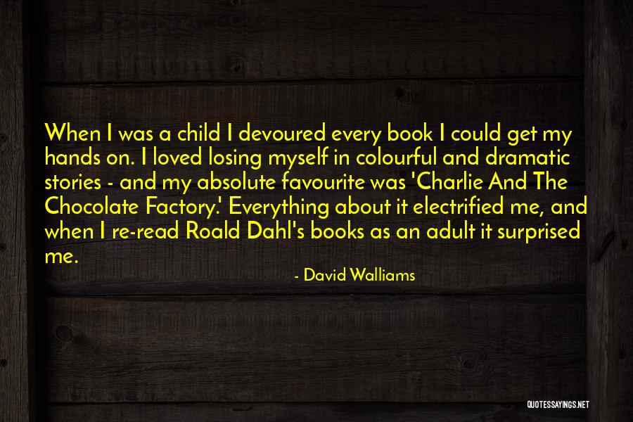 David Walliams Quotes 1169672 David Walliams Quotes 1169672
