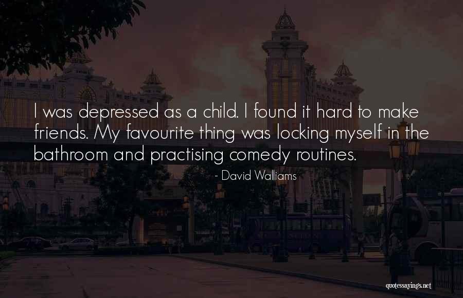 David Walliams Quotes 1189849