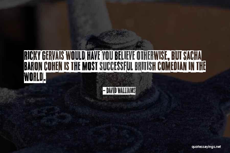 David Walliams Quotes 1576777 David Walliams Quotes 1576777
