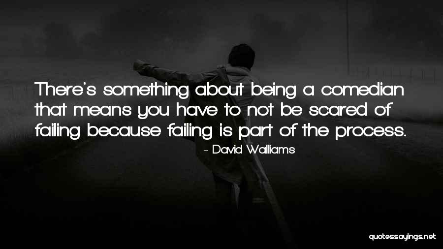 David Walliams Quotes 237855 David Walliams Quotes 237855