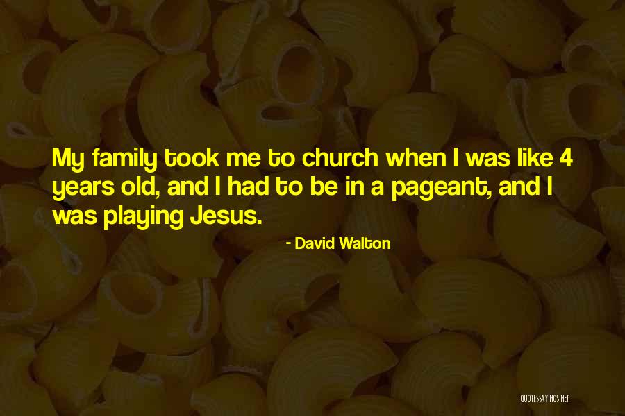 David Walton Quotes 1879660 David Walton Quotes 1879660
