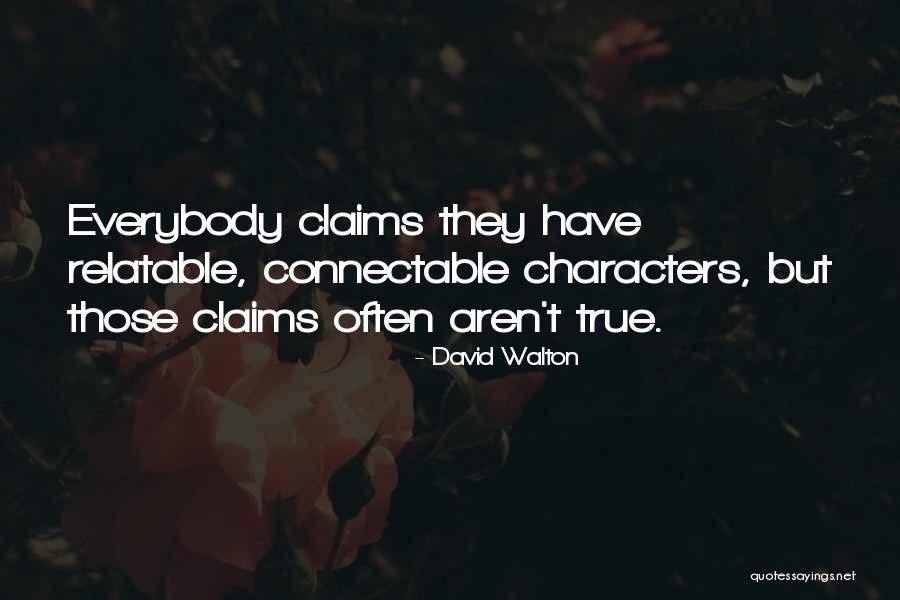 David Walton Quotes 540659