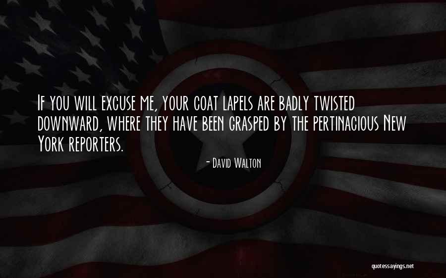 David Walton Quotes 618655 David Walton Quotes 618655