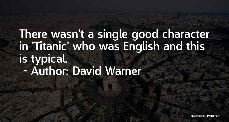 David Warner Quotes 2144178