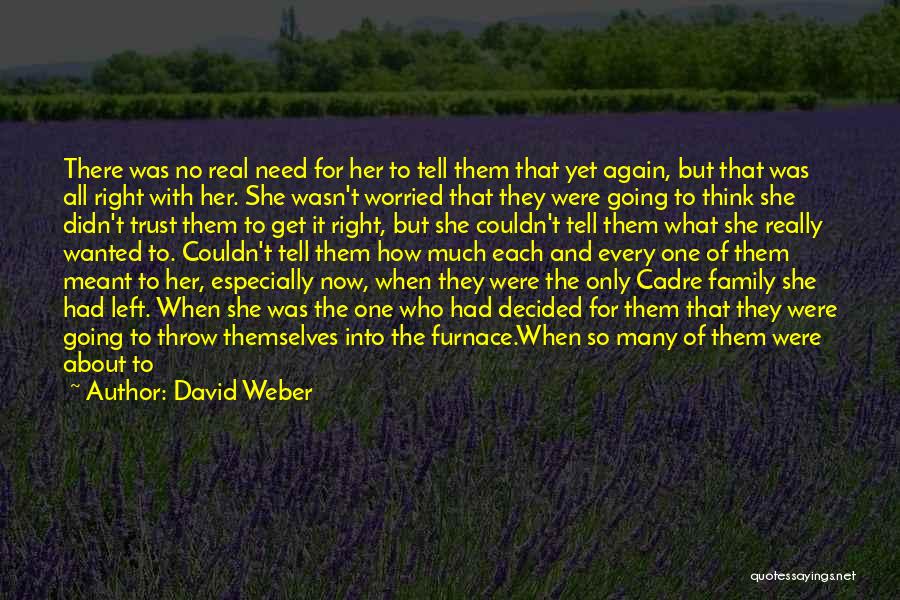 David Weber Quotes 1108989
