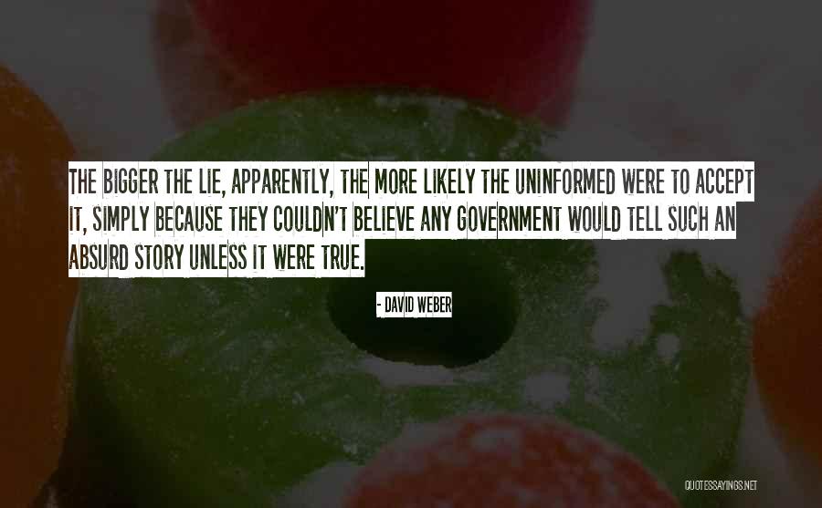 David Weber Quotes 1997852 David Weber Quotes 1997852