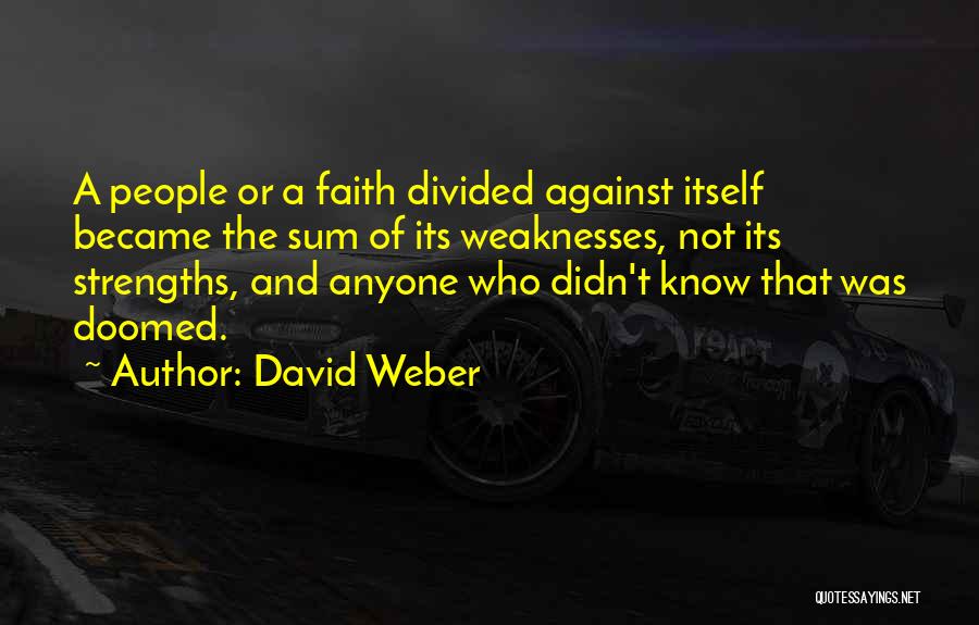 David Weber Quotes 2009859