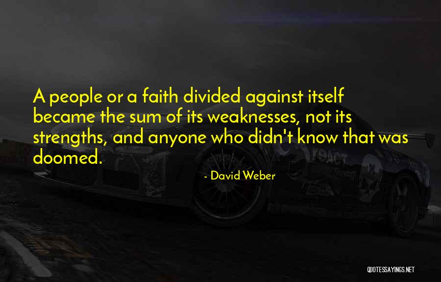 David Weber Quotes 2009859