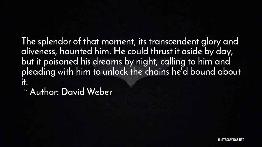David Weber Quotes 2049246