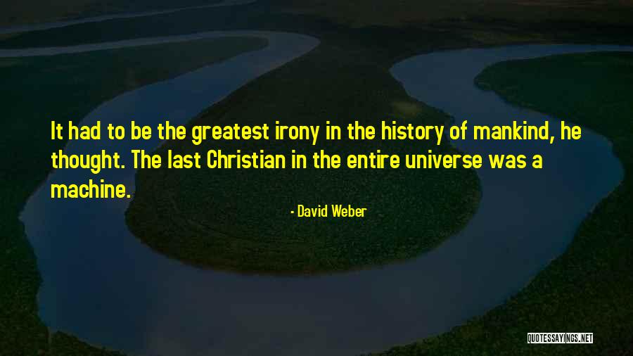 David Weber Quotes 2130189