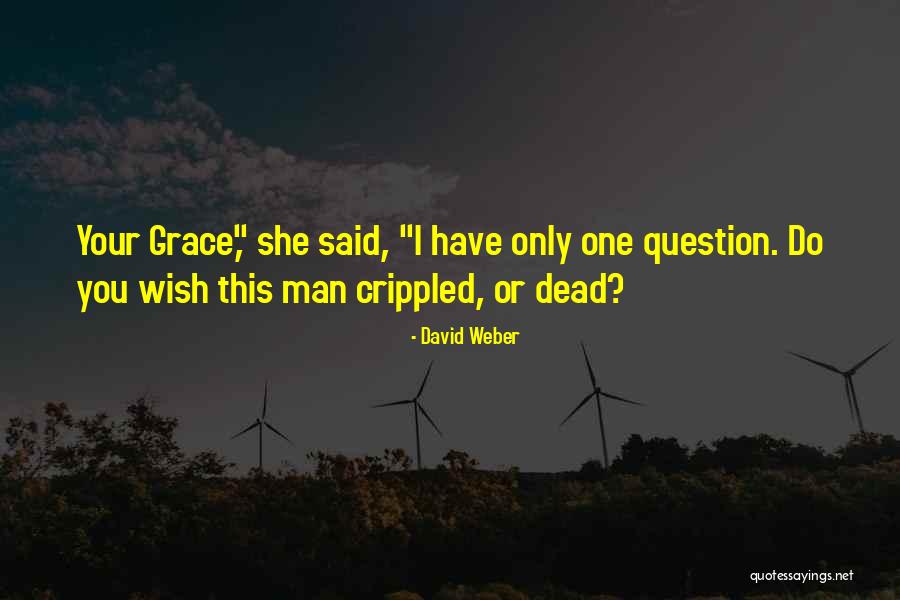 David Weber Quotes 223591 David Weber Quotes 223591